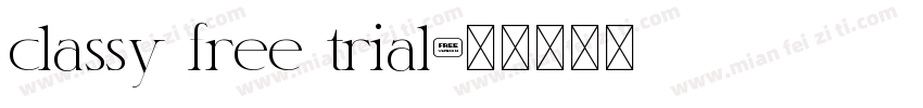 classy free trial字体转换